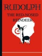 RUDOLPH THE RED-NOSED REINDEER | 9781557091390 | ROBERT MAY