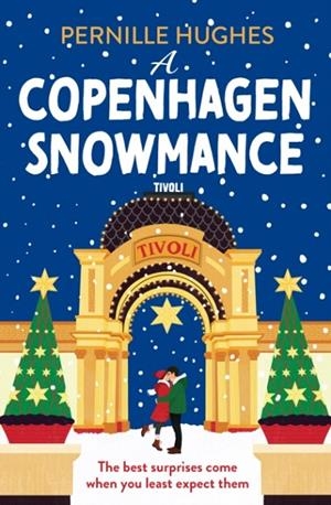 A COPENHAGEN SNOWMANCE | 9780008785987 | PERNILLE HUGHES