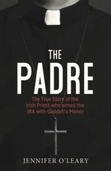 THE PADRE | 9781785374616 | JENNIFER O'LEARY
