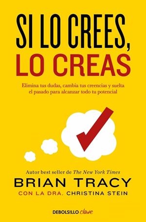 SI LO CREES, LO CREAS | 9788466364003 | TRACY, BRIAN