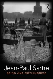 BEING AND NOTHINGNESS : AN ESSAY IN PHENOMENOLOGICAL ONTOLOGY | 9780367461409 | JEAN-PAUL SARTRE