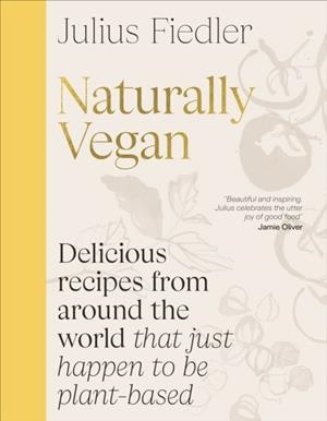 NATURALLY VEGAN | 9780241698686 | JULIUS FIEDLER