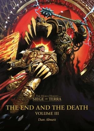 THE END AND THE DEATH: VOLUME III | 9781836091653 | DAN ABNETT