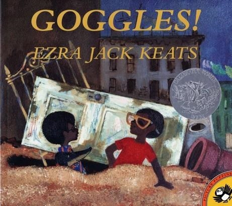 GOGGLES | 9780140564402 | EZRA JACK KEATS