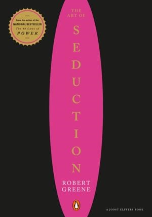 THE ART OF SEDUCTION | 9780142001196 | ROBERT GREENE