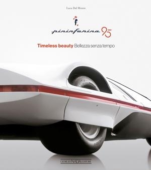 PININFARINA 95 : TIMELESS BEAUTY | 9788879119702 | LUCA DAL MONTE
