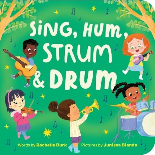SING HUM STRUM & DRUM | 9798886083644 | RACHELLE BURK