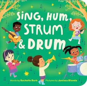 SING HUM STRUM & DRUM | 9798886083644 | RACHELLE BURK