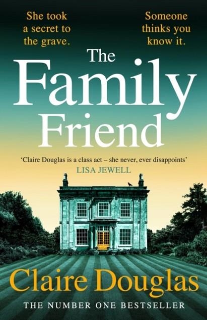 THE FAMILY FRIEND | 9780241764299 | CLAIRE DOUGLAS