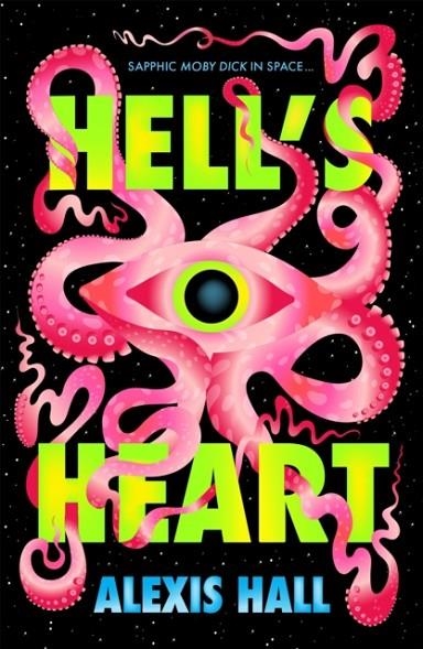 HELL'S HEART | 9781035060511 | ALEXIS HALL