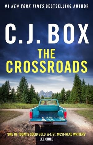 THE CROSSROADS | 9781035918843 | C J BOX