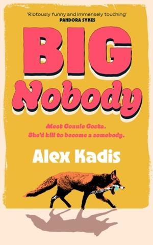 BIG NOBODY | 9781529155310 | ALEX KADIS