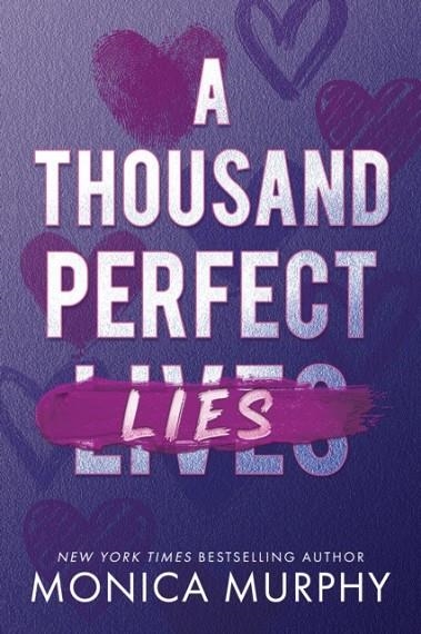 A THOUSAND PERFECT LIES | 9781911753292 | MONICA MURPHY