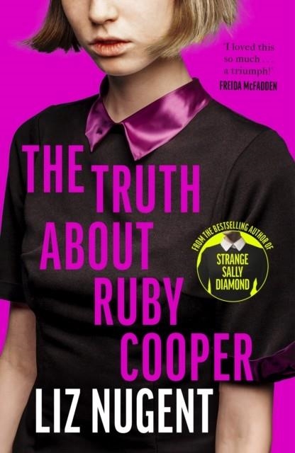 THE TRUTH ABOUT RUBY COOPER | 9781844885732 | LIZ NUGENT