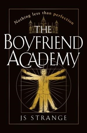 THE BOYFRIEND ACADEMY | 9780008714086 | J S STRANGE