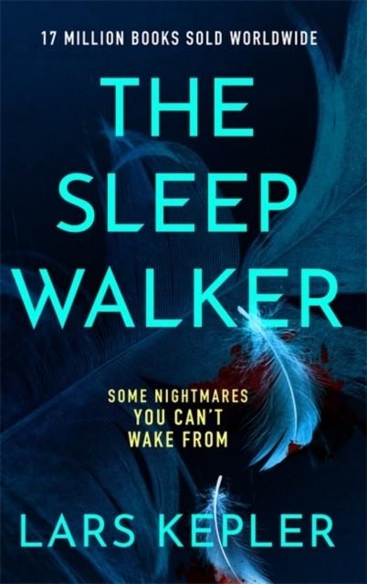 THE SLEEPWALKER | 9781838777920 | LARS KEPLER