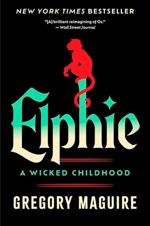 ELPHIE | 9780063377028 | GREGORY MAGUIRE