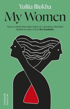 MY WOMEN | 9781917378284 | YULIIA ILIUKHA