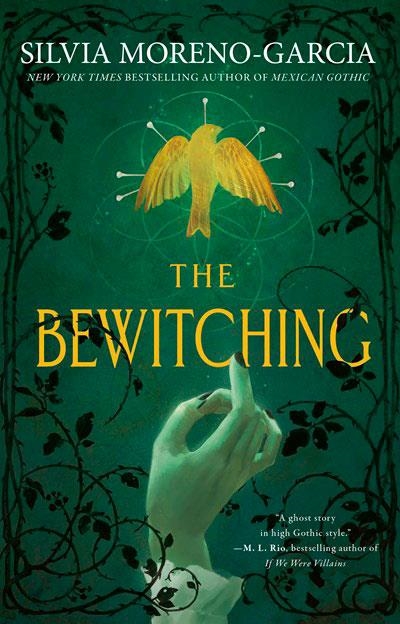 THE BEWITCHING | 9780593874349 | MORENO-GARCIA, SILVIA