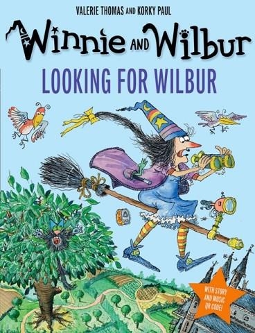 WINNIE AND WILBUR: LOOKING FOR WILBUR | 9781382069786 | VALERIE THOMAS