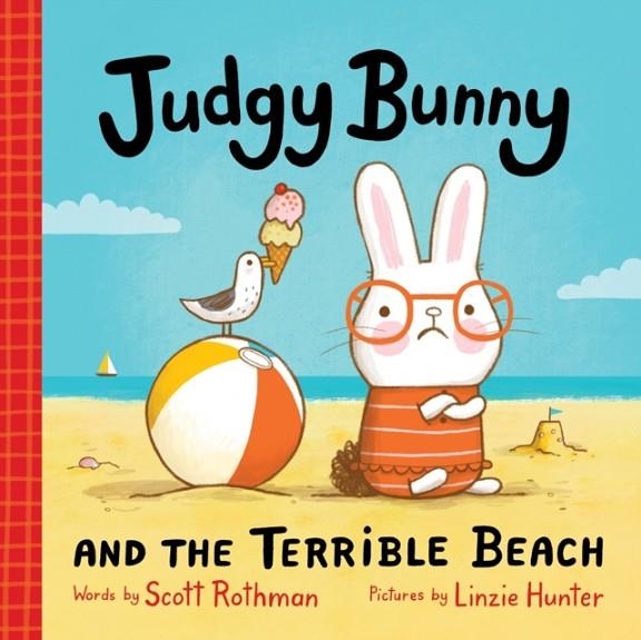 JUDGY BUNNY AND THE TERRIBLE BEACH | 9781464272677 | ROTHMAN AND HUNTER