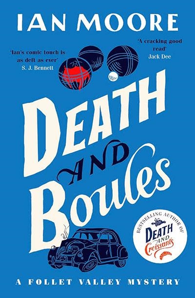 DEATH AND BOULES | 9781788425933 | IAN MOORE
