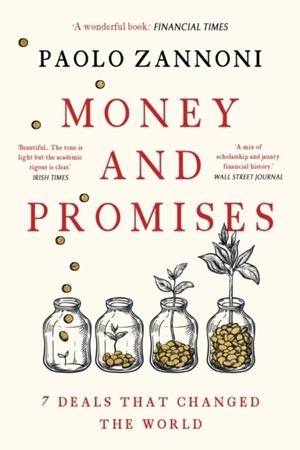 MONEY AND PROMISES | 9781804542811 | PAOLO ZANNONI