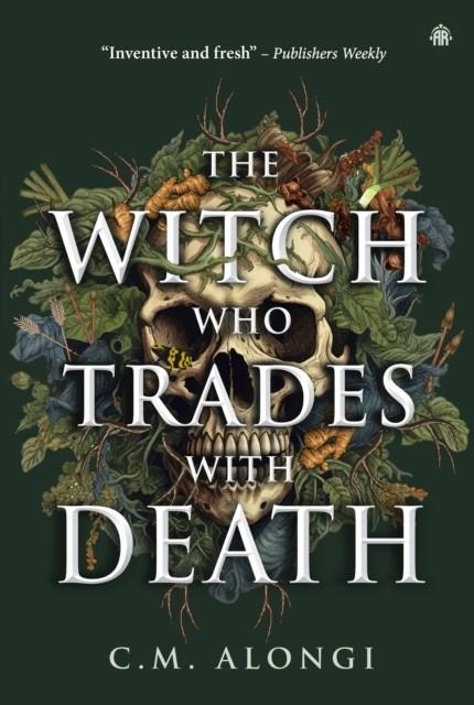 THE WITCH WHO TRADES WITH DEATH | 9781836730293 | C M ALONGI