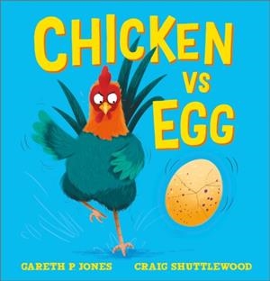 CHICKEN VS EGG | 9781839133640 | JONES AND SHUTTLEWOOD