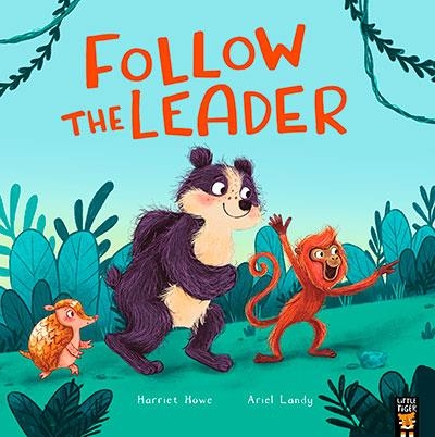 FOLLOW THE LEADER | 9781838919863 | HOWE AND LANDY