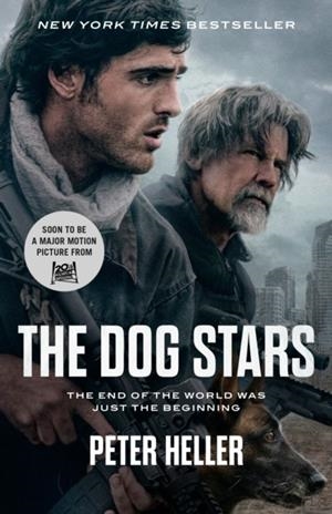 THE DOG STARS (MOVIE TIE-IN EDITION) | 9798217009312 | PETER HELLER