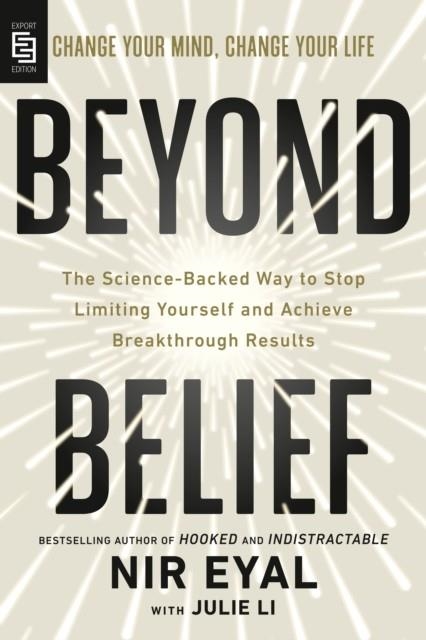 BEYOND BELIEF | 9798217185061 | NIR EYAL