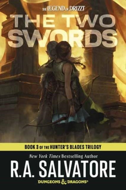 THE TWO SWORDS: DUNGEONS & DRAGONS | 9798217298761 | SALVATORE, R A