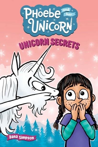 UNICORN SECRETS VOL 23 PHOEBE AND HER UNICORN | 9798881602451 | DANA SIMPSON