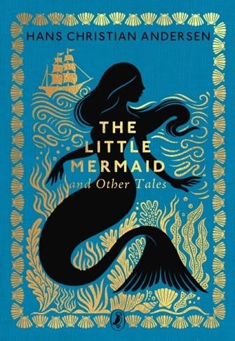 THE LITTLE MERMAID AND OTHER TALES | 9780241783139 | HANS CHRISTIAN ANDERSEN