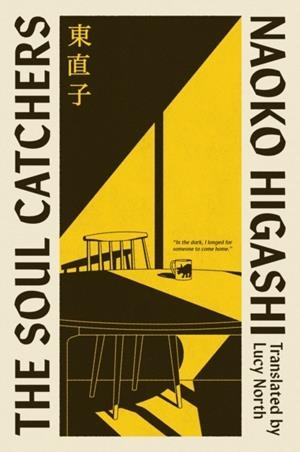 THE SOUL-CATCHERS | 9781529959017 | NAOKO HIGASHI