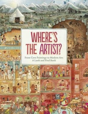 WHERE'S THE ARTIST?: FROM CAVE PAINTINGS TO MODERN | 9783791376455 | REBSCHER, SUSANNE