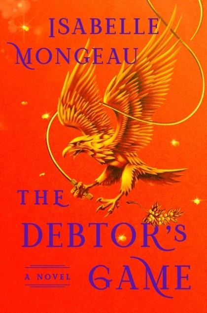 THE DEBTOR'S GAME | 9798217300914 | ISABELLE MONGEAU