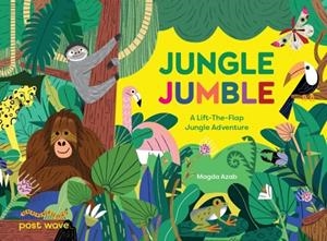 JUNGLE JUMBLE A LIFT-THE-FLAP JUNGLE ADVENTURE | 9781836270751 | MAGDA AZAB