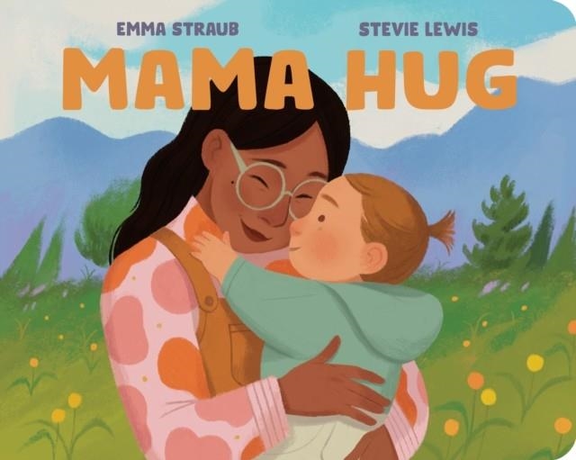 MAMA HUG | 9798217113699 | EMMA STRAUB