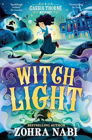 WITCH LIGHT | 9781398532915 | ZOHRA NABI