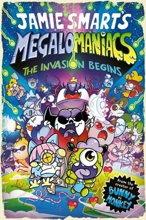 MEGALOMANIACS: THE INVASION BEGINS! (A PHOENIX COM | 9781788453844 | JAMIE SMART