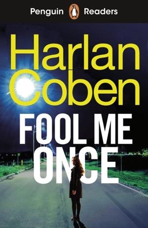 PENGUIN READERS LEVEL 5: FOOL ME ONCE (ELT GRADED | 9780241753996 | HARLAN COBEN