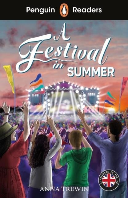 PENGUIN READERS LEVEL 1: A FESTIVAL IN SUMMER (ELT | 9780241753705 | ANNA TREWIN
