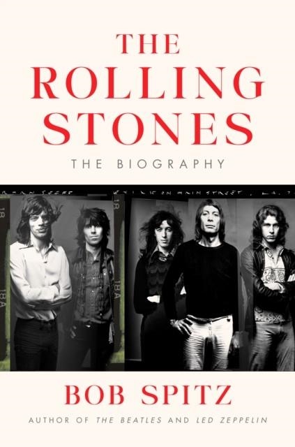 THE ROLLING STONES | 9780593489093 | BOB SPITZ