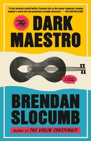 THE DARK MAESTRO | 9780593687635 | BRENDAN SLOCUMB