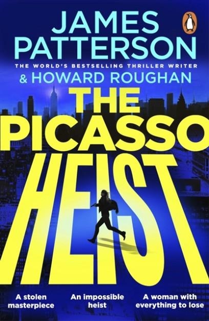 THE PICASSO HEIST | 9781804948842 | PATTERSON AND ROUGHAN