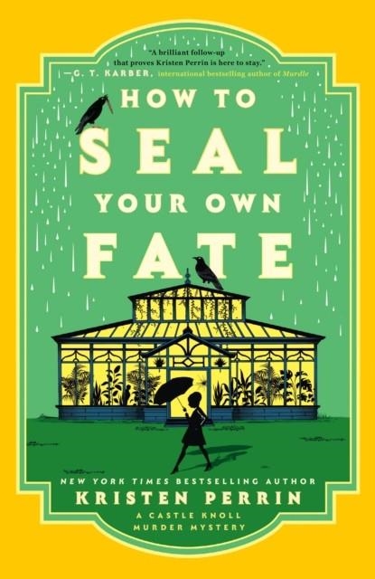 HOW TO SEAL YOUR OWN FATE | 9780593474051 | KRISTEN PERRIN