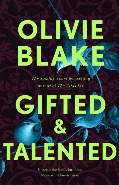 GIFTED AND TALENTED | 9781035011391 | OLIVIE BLAKE