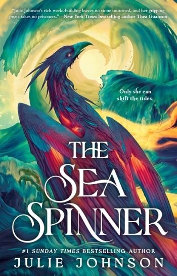 THE SEA SPINNER | 9780593817889 | JULIE JOHNSON